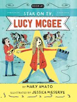 Lucy McGee 4 - A Star on TV, Lucy McGee