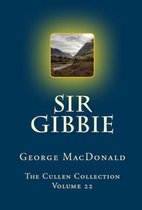 The Cullen Collection - Sir Gibbie