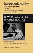 Integrative Medicine in Primary Care, Part II