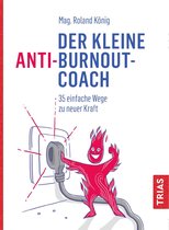 Der kleine Coach - Der kleine Anti-Burnout-Coach
