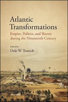 SUNY series, Fernand Braudel Center Studies in Historical Social Science - Atlantic Transformations