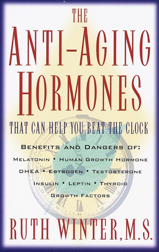 The Anti-Aging Hormones - cover