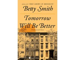 Tomorrow Will Be Better