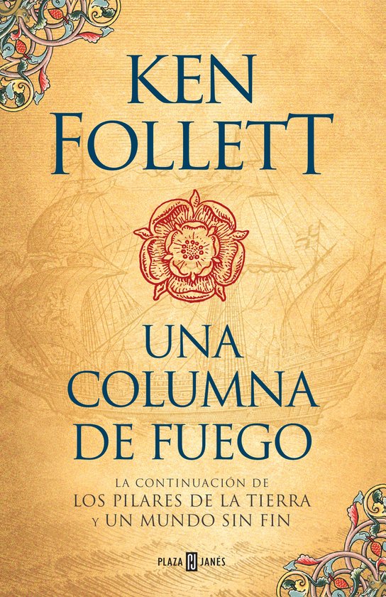 Saga Los pilares de la Tierra 3 - Una columna de fuego (Saga Los pilares de la Tierra 3)