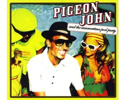 Pigeon John and the Summertime Pool Party