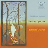 The Last String Quartets - Tempera