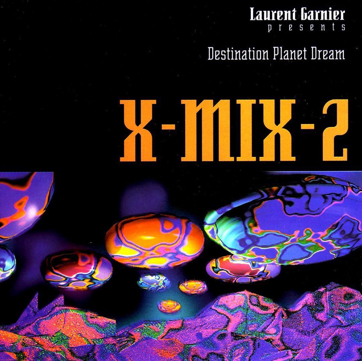 X-Mix-2: Destination Planet Dream
