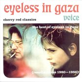Voice- The Best Of Eyeless In Gaza 1980-1986