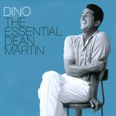 Dino: The Essential Dean Martin