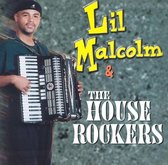 Lil Malcolm & The House Rockers - Lil Malcolm & The House Rockers (CD)