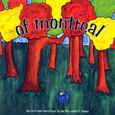 Of Montreal - The Bird Who Continues To Eat... (CD)