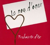 Trobairitz D Oc - Lo Mau D Amor (CD)