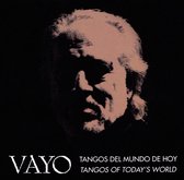 Vayo - Tangos Del Mundo De Hoy (CD)