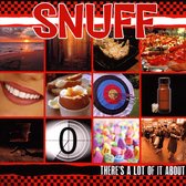 Snuff - There's A Lot Of It About (CD)