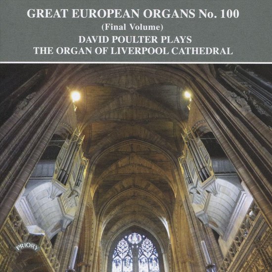 Foto: Great european organs no 100 the organ of liverpool cathedral