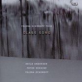 Yelena Eckemoff Trio - Glass Song (CD)