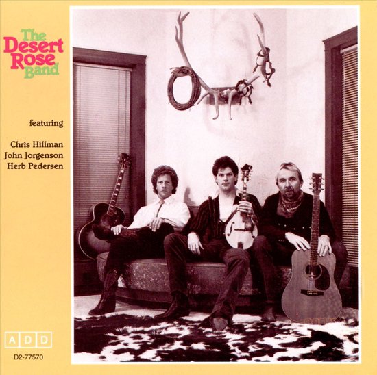 The Desert Rose Band Featuring...