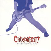Chixdiggit! - From Scene To Shining Scene (CD)