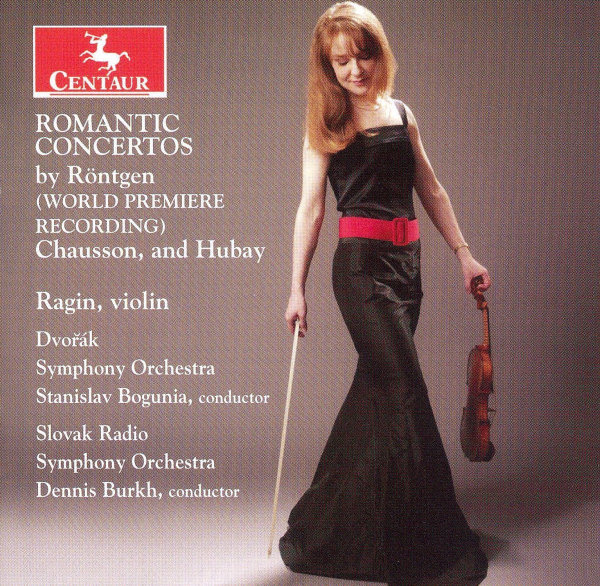 Romantic Concertos by Röntgen, Chaussson, Hubay