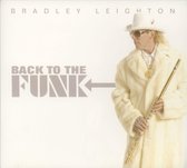 Bradley Leighton - Back To The Funk (CD)