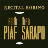 Bobino 1963: Piaf et Sarapo