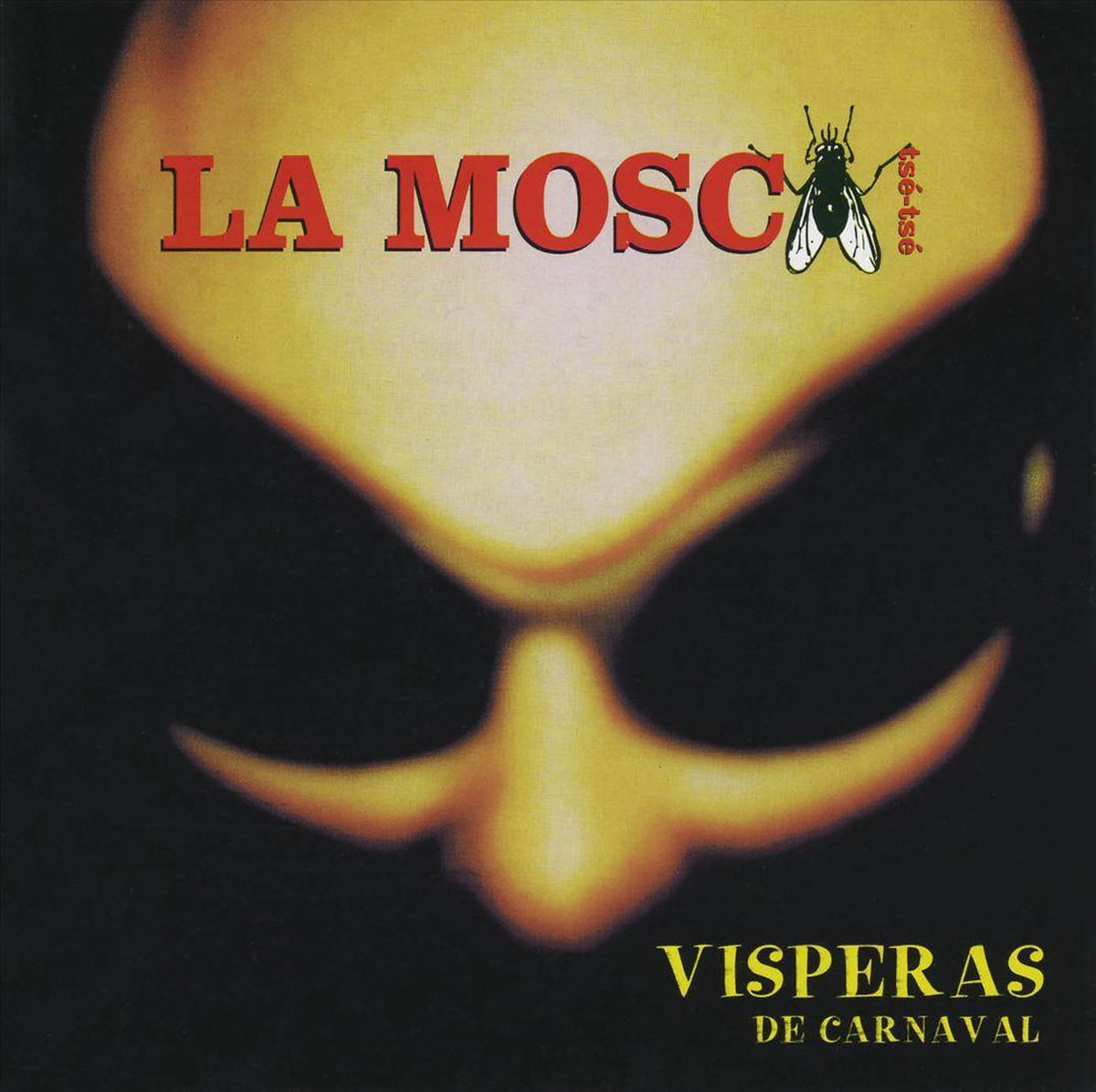 Afbeelding van product Visperas de Carnaval  - La Mosca