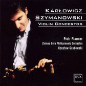 Karlowicz, Szymanowski: Violin Conc
