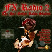 Fx Radio Vol. 2 - The No. 1 Gothic Radio Station