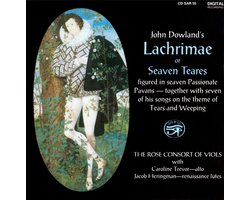 Dowland: Lachrimae or Seaven Teares / Trevor, Rose Consort