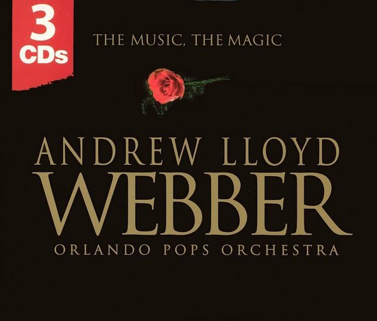 Andrew Lloyd Webber: The Music, The Magic