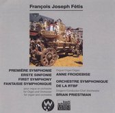 François Joseph Fétis: First Symphony