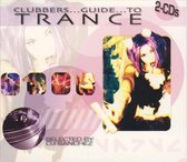 Clubbers Guide To Trance