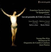 Francisco Xavier García: Les set paraules de Crist a la creu; Joan Rossell: Salve a duo; Melcior Juncà: Beata Mater