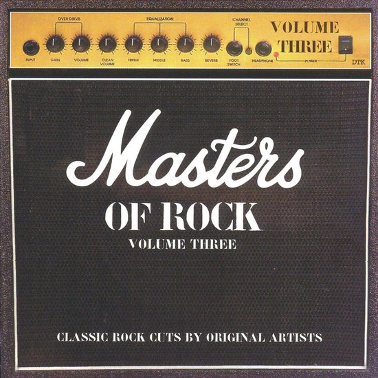 De voorkant van een gitaarversterker met de tekst "Masters of Rock Volume Three" en "Classic Rock Cuts by Original Artists".