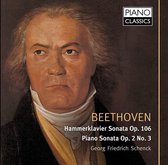 Georg Friedrich Schenck - Beethoven Hammerklavier Sonata Op. 106, Piano Sonata Op. 2 No. 3 (CD)