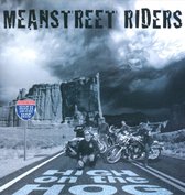 Mean Street Riders - High On The Hog (Usa)