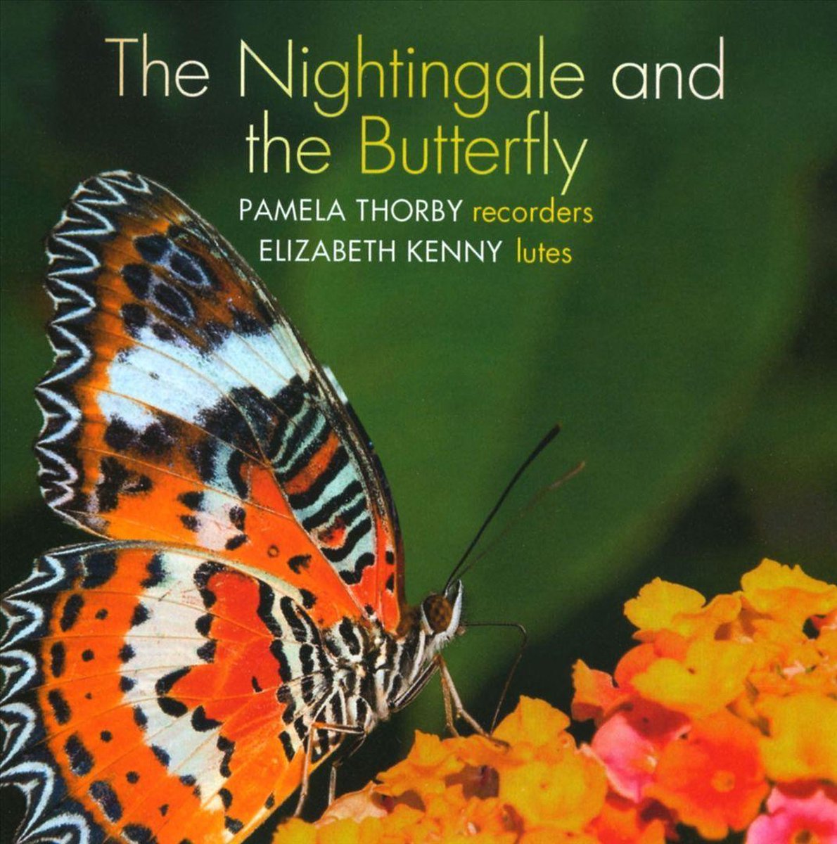 Pamela Thorby & Elizabeth Kenny - The Nightingale And The Butterfly (SACD)