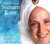 Essential Snatam Kaur: Sacred Chants For Healing