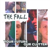 Your Future Our Clutter