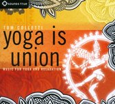 Yoga Is Union