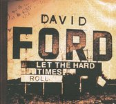 Let The Hard Times Roll