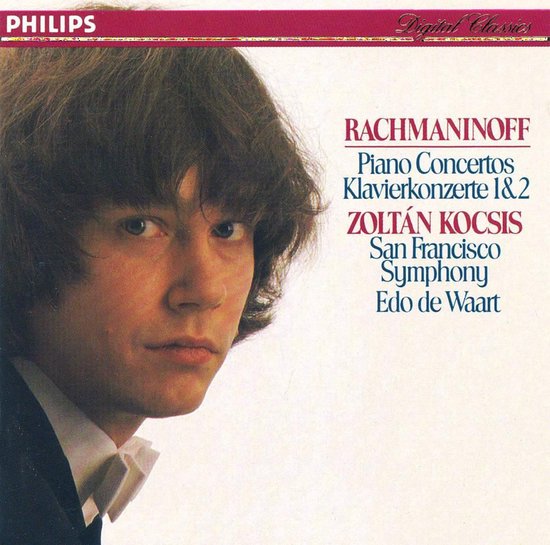Albumhoes met portret van een jonge man met bruin haar, met 'Rachmaninoff Piano Concertos Klavierkonzerte 1&2 Zoltán Kocsis San Francisco Symphony Edo de Waart' erop.