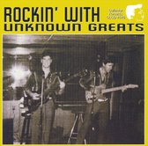 Various Artists - Rockin' With Unknown Greats (CD)