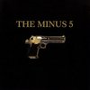 The Minus 5