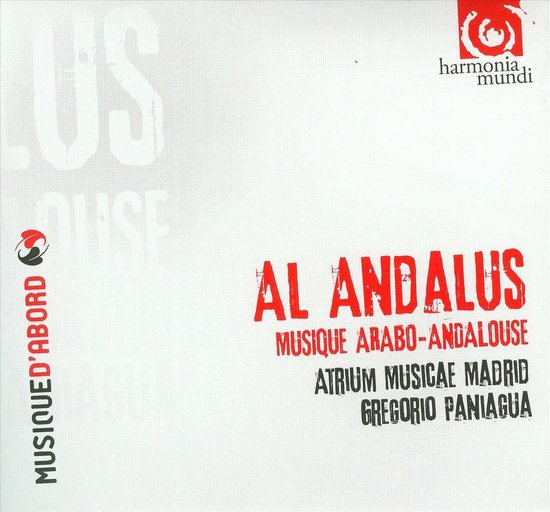 Al Andalus: Musique Arabo-Andalouse