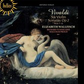 Elizabeth Wallfisch, Richard Tunnicliffe, Malcolm Proud - Vivaldi: Six Violin Sonatas, Op.2, Nos. 1-6 (CD)