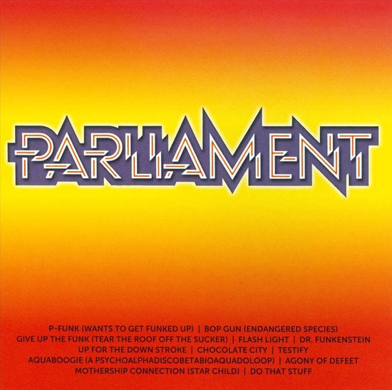 Albumcover met PARLIAMENT logo op oranje/gele achtergrond, met nummers zoals P-Funk en Mothership Connection.