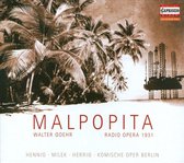 Thorsten Henning, Lilia Milek, Axel Herrig, Komische Oper Berlin - Goehr: Malpopita, Radio Opera 1931 (CD)