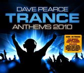 Trance Anthems 2010 -  Dave Pearce