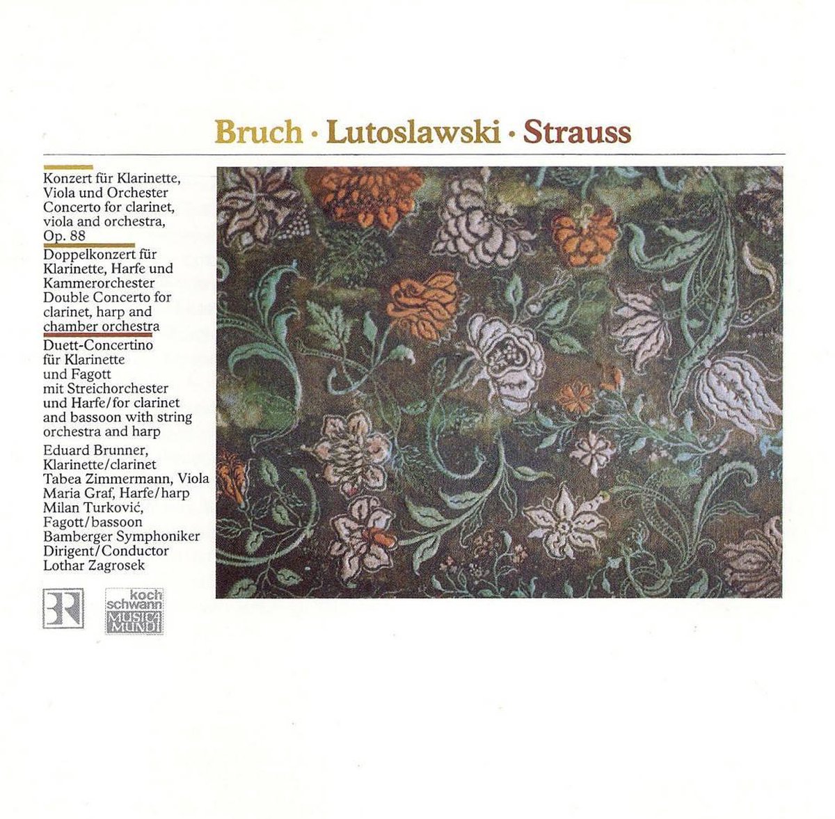 Bruch, Lutoslawski, Strauss: Double Concertos